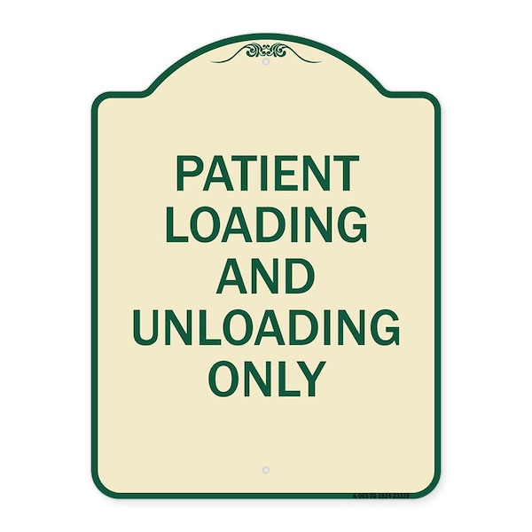 Patient Loading and Unloading Only Heavy-Gauge Aluminum Architectural Sign, 24" x 18", TG-1824-23339